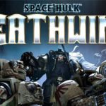 Space Hulk Deathwing Download